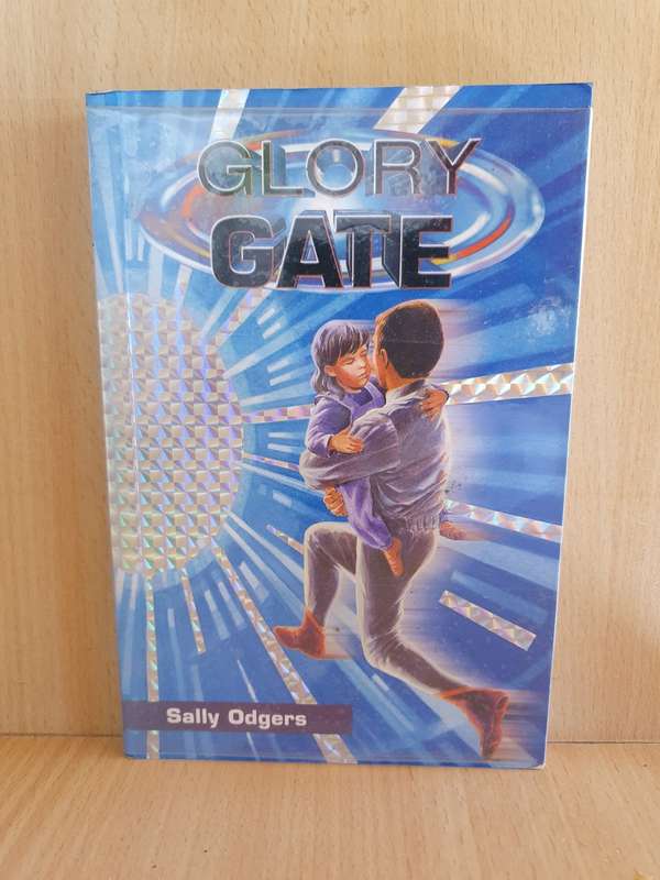 Glory Gate: Sally Odgers (Paperback)