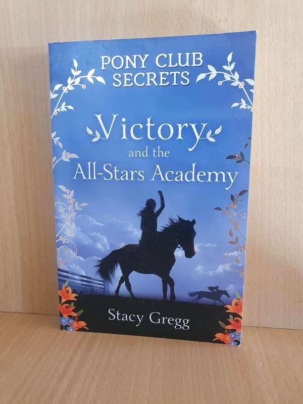 Victory and the All-Stars Academy: Stacy Gregg (Paperback)