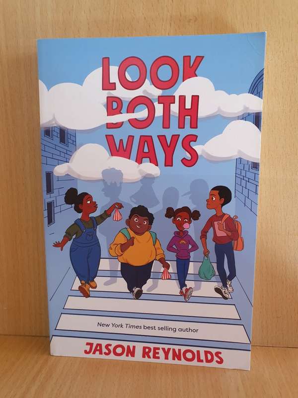 Look Both Ways: Jason Reynolds (Paperback)