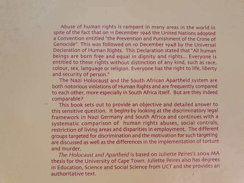 The Holocaust and Apartheid - A Comparison of Human Rights Abuse: Juliette Peires (Paperback)