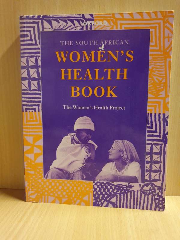 The South African Women`s Health Book - The Women`s Health Project (Paperback)