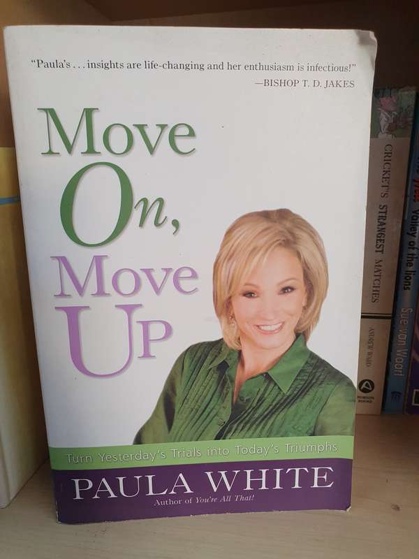 Move on, Move Up: Paula White (Paperback)