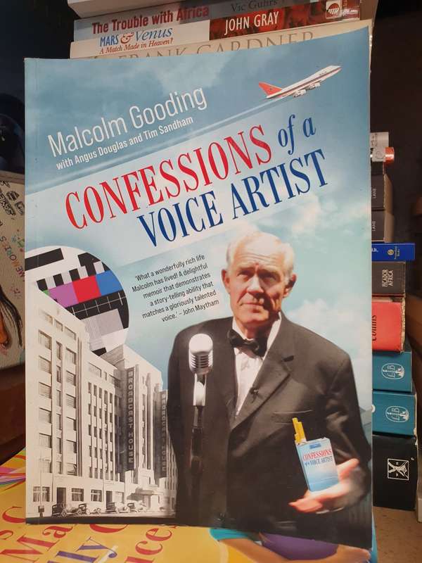 Confessions of a Voice Artist: Malcolm Gooding (Paperback)
