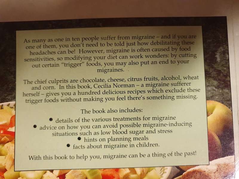 Migraine - Useful advice and practical self-help tips plus 100 recipes which eliminate the migraine