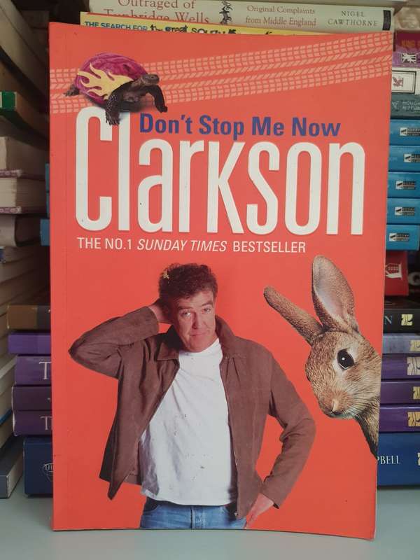 Jeremy Clarkson - Don`t Stop Me Now (Paperback)
