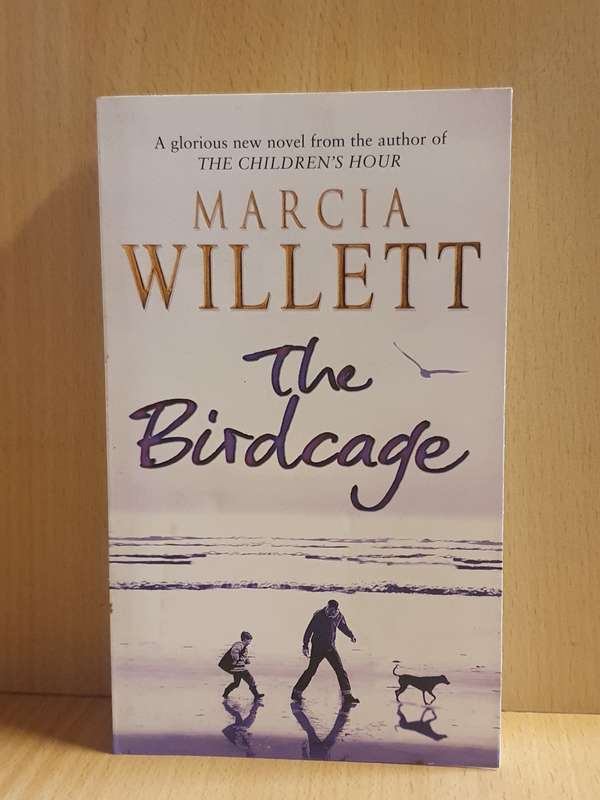 The Birdcage: Marcia Willett (Paperback)