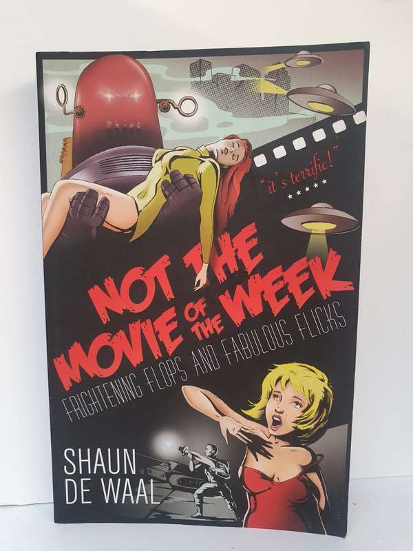 Not the Movie of The Week: Shaun De Waal (Paperback)