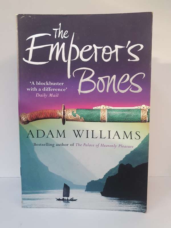 The Emperor`s Bones: Adam Williams  (Paperback)