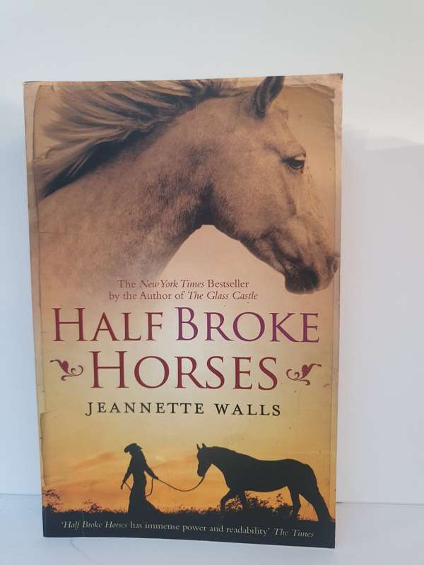 Half Broke Horses: Jeannette Walls (Paperback)