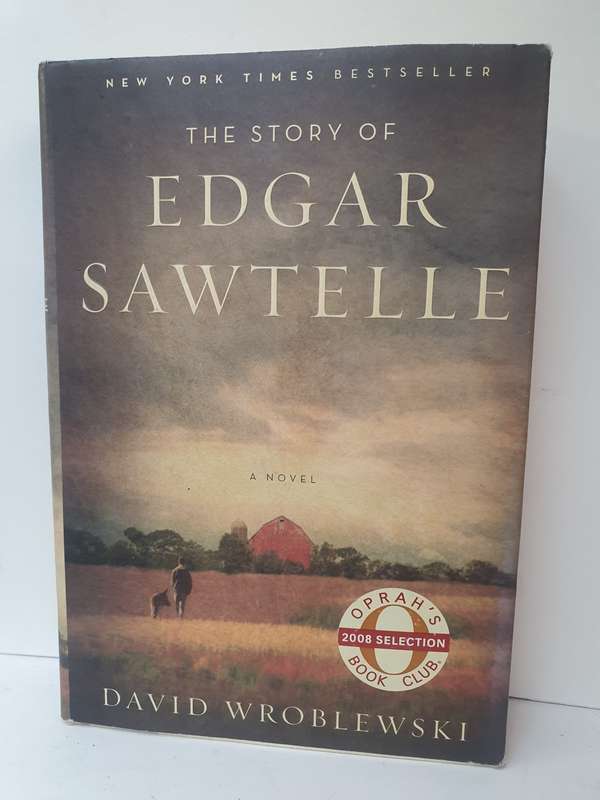 The Story of Edgar Sawtelle : David Wroblewski (Hardcover)