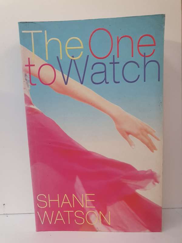 The One to Watch: Shane Watson (Paperback)