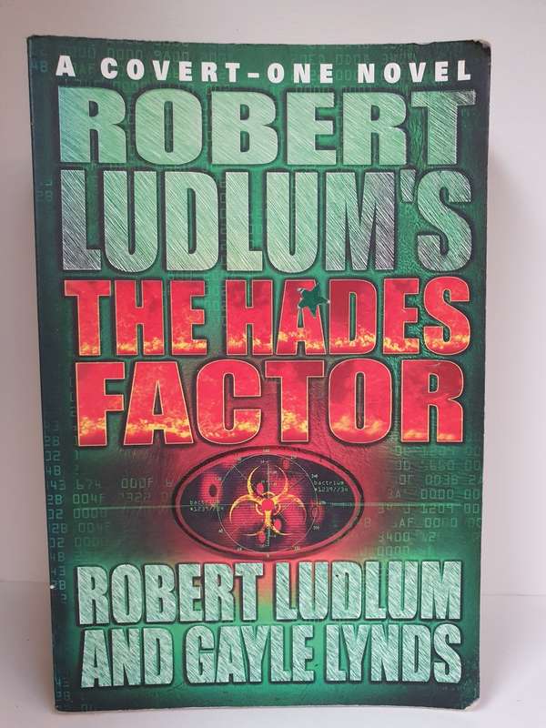 Robert Ludlum`s The Hades Factor : Robert Ludlum and Gayle Lynds (Paperback)