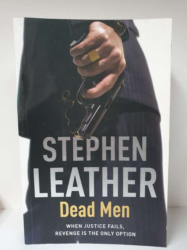 Dead Men: Stephen Leather (Paperback)