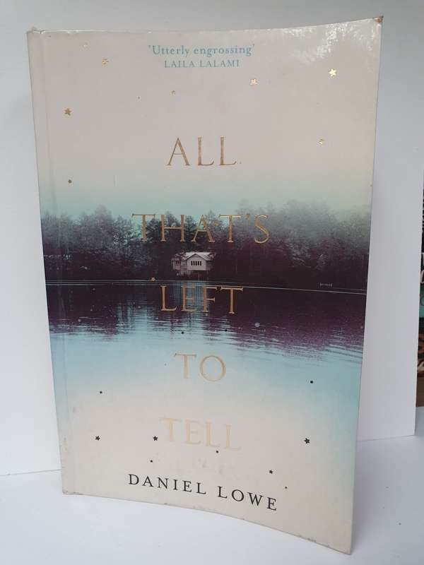 All That`s Left: Daniel Lowe (Paperback)