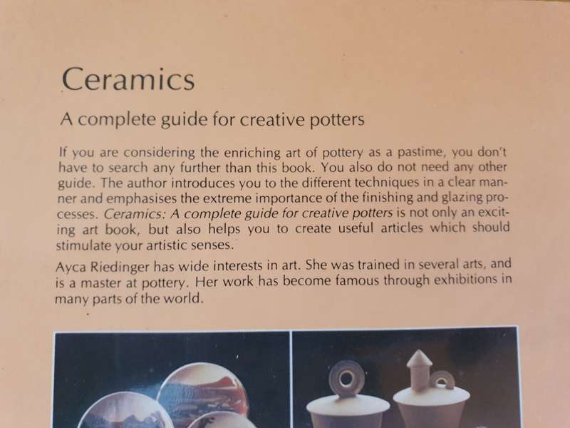 Ceramics - A Complete Guide for Creative Potters : Ayca Riedinger (Paperback)