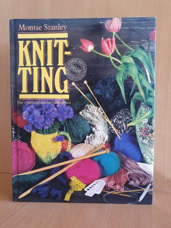 Knitting - The Complete Guide for Handknitters : Montse Stanley (Hardcover)