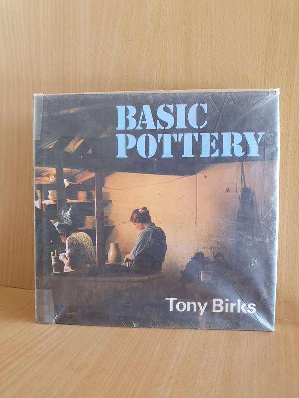 Basic Pottery: Tony Birks (Hardcover)