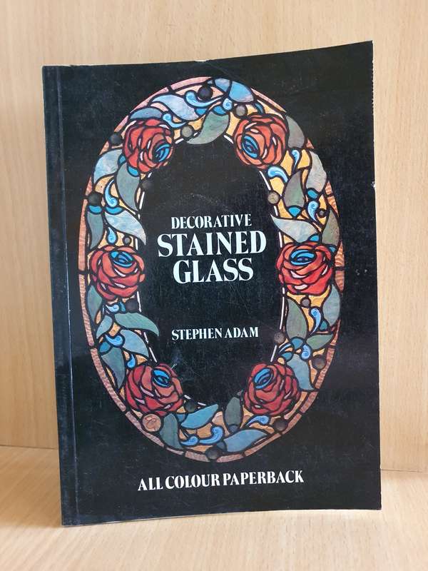 Decorative Stained Glass: Stephen Adam (Paperback)