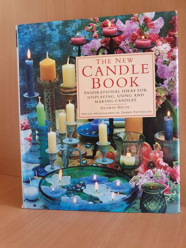 The New Candle Book - Ideas for Displaying, Using & Making Candles: Gloria Nicol (Hardcover)