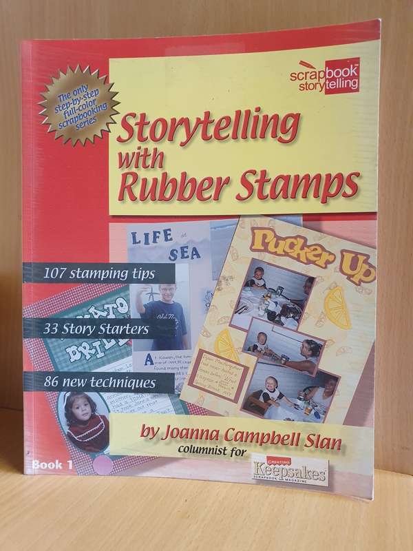Storytelling with Rubber Stamps by Joanna Campbell Slan