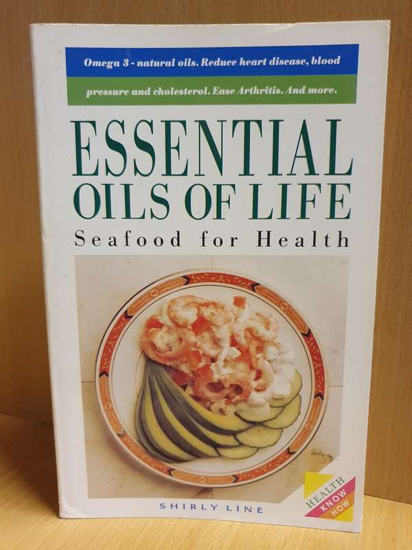 Essential Oils of Life - Seafood for Health: Shirly Line (Paperback)