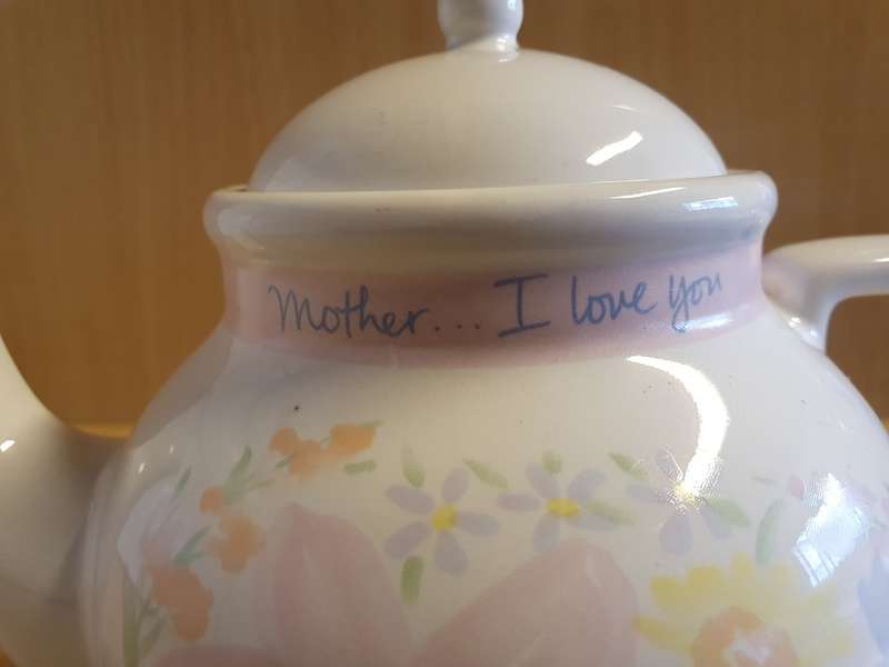 Mother I Love You Teapot