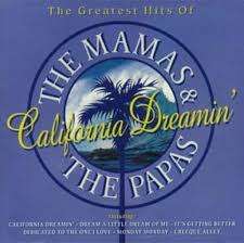 The Mamas & The Papas - California Dreamin`  (CD)