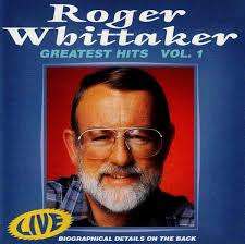 Roger Whittaker - Greatest Hits Vol. I - CD