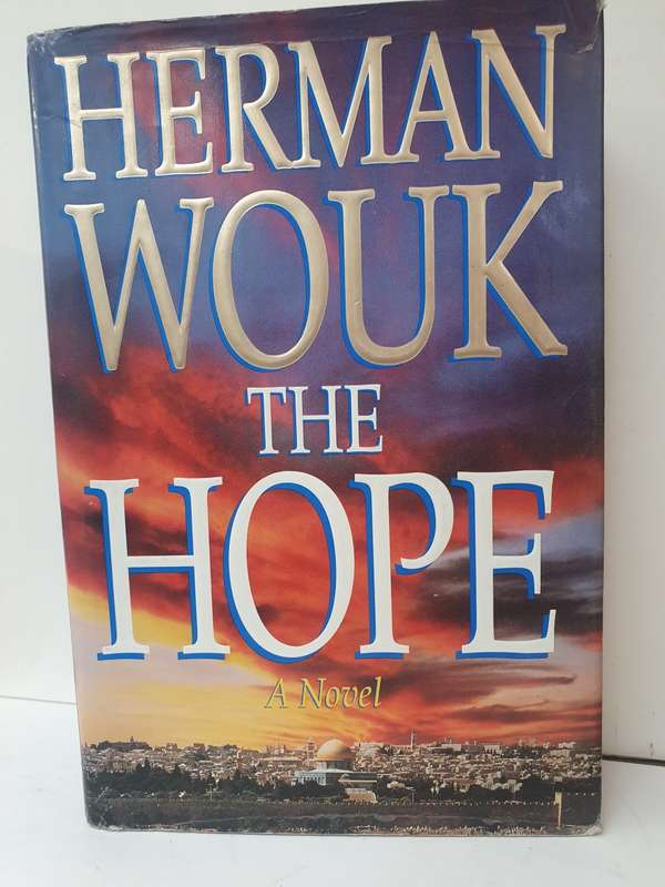 The Hope: Herman Wouk (Hardcover)