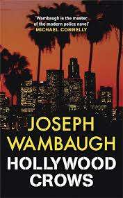 Hollywood Crows: Joseph Wambaugh (Hardcover)