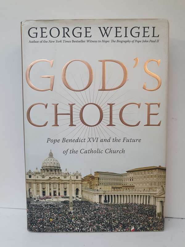 God`s Choice: George Weigel (Hardcover)