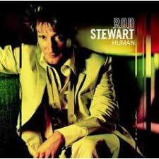 Rod Stewart - Human - CD