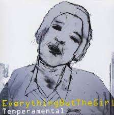 Everythingbutthegirl - Temperamental - CD