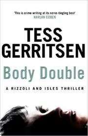 Body Double: Tess Gerritsen (Paperback)