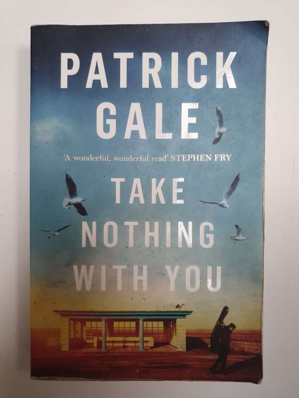 Take Nothing with You: Patrick Gale (Paperback)