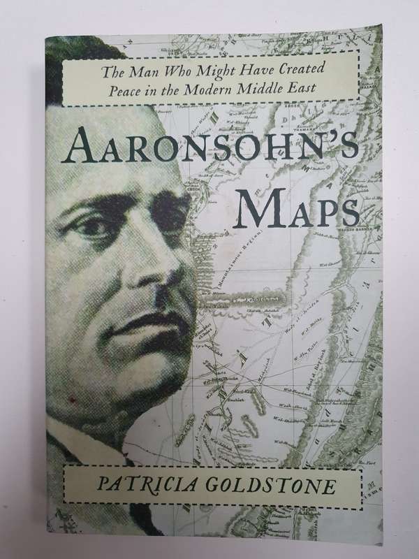 Aaronsohn`s Maps: Patricia Goldstone (Paperback)