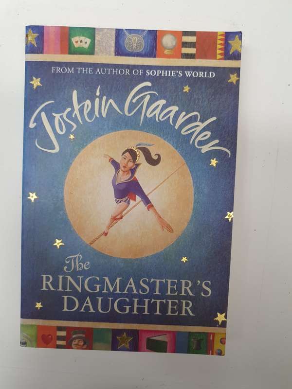 The Ringmaster`s Daughter: Jostein Gaarder (Paperback)
