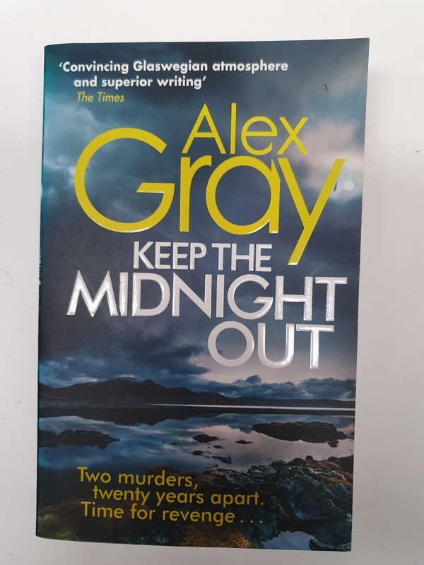 Keep the Midnight Out: Alex Gray (Paperback)
