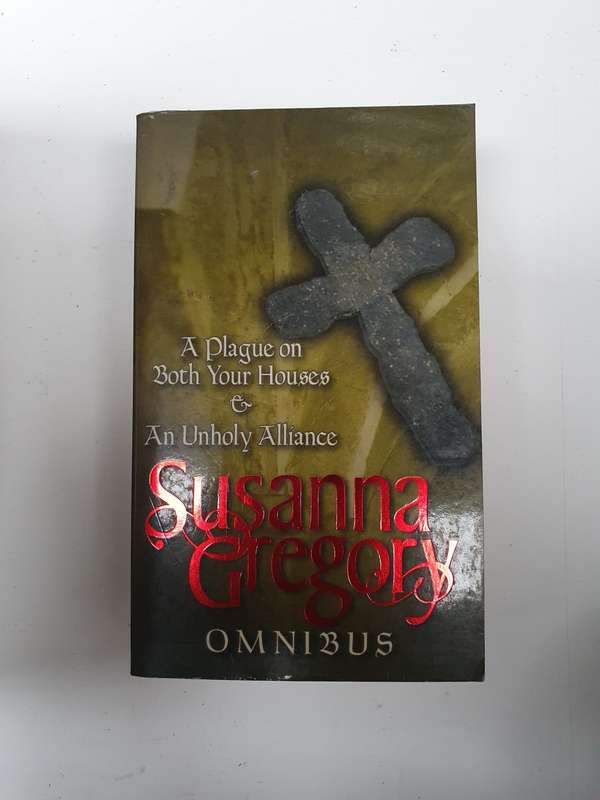 Susanna Gregory Omnibus - A Plague on Both Your Houses/An Unholy Alliance (Paperback)
