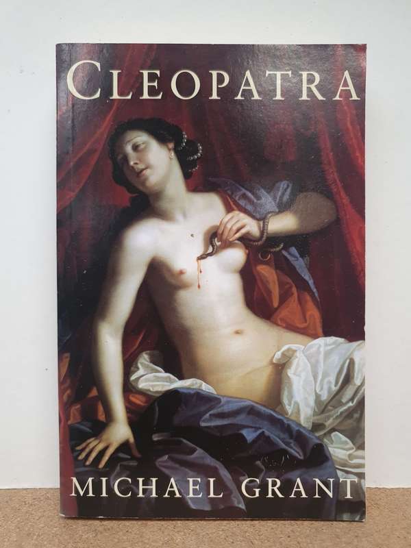 Cleopatra: Michael Grant (Paperback)