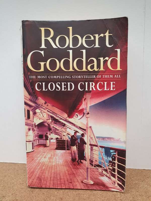 Closed Circle : Robert Goddard (Paperback)