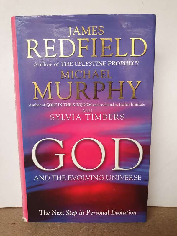 God and The Evolving Universe: James Redfield, Michael Murphy (Hardcover)