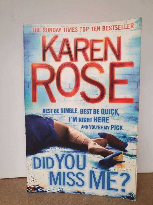 Did You Miss Me?  Karen Rose (Paperback)