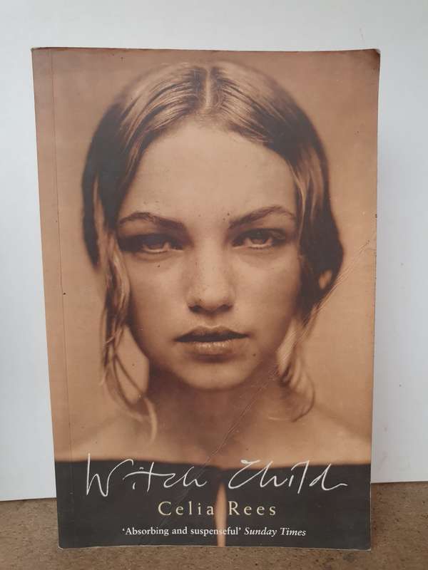 Witch Child: Celia Rees (Paperback)