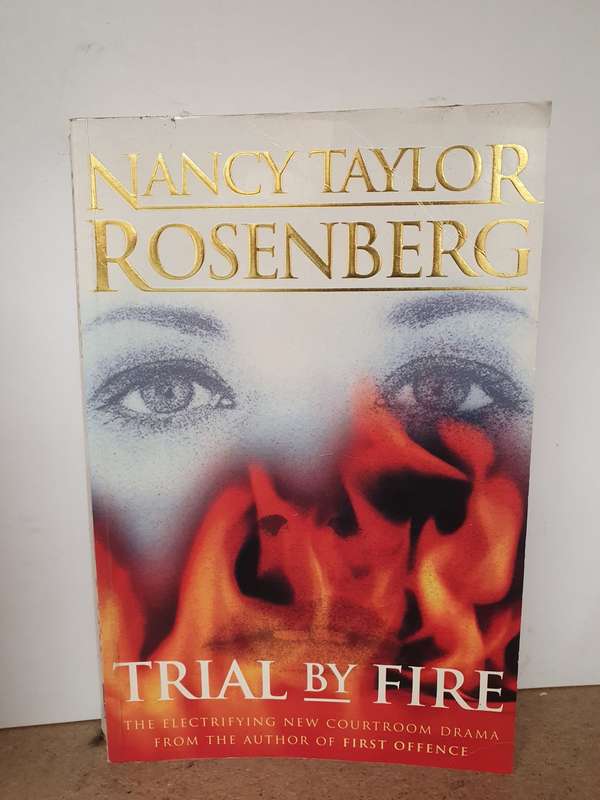 Trial by Fire: Nancy Taylor Rosenberg (Paperback)