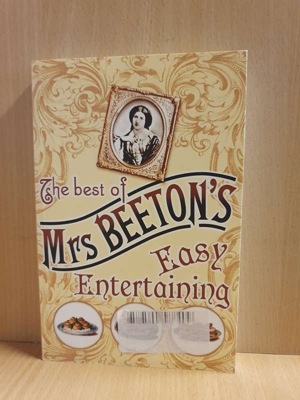 The Best of Mrs Beeton`s Easy Entertaining (Paperback)