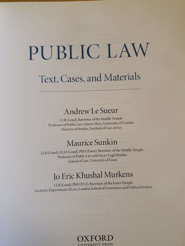Public Law Text Cases and Materials: Andrew Le Sueur, Maurice Sunkin, Jo Eric Khushal Murkens