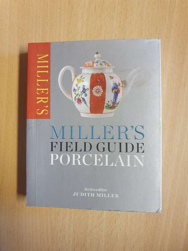 Miller`s Field Guide Porcelain : Judith Miller (Paperback)