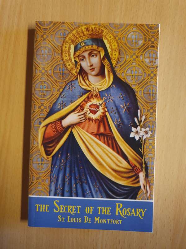 The Secret of The Rosary : St Louis De Montfort (Paperback)
