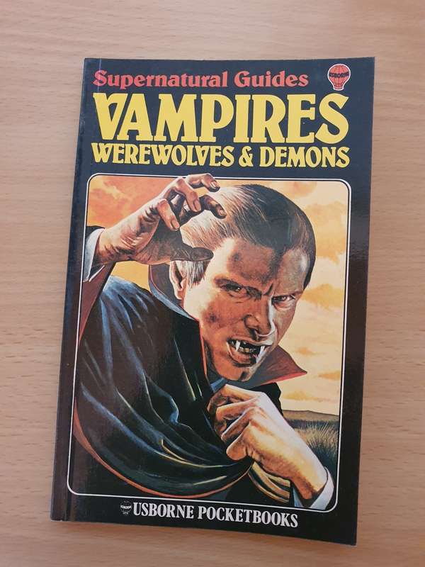 Supernatural Guides - Vampires Werewolves & Demons (Usborne Pocketbooks)
